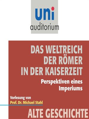 cover image of Das Weltreich der Römer in der Kaiserzeit